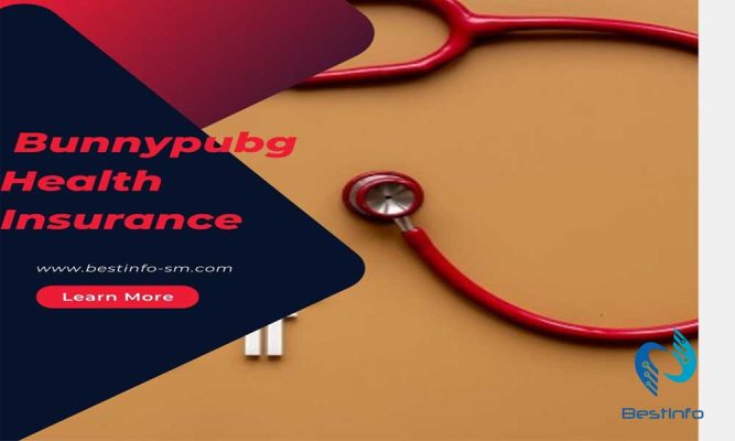 Bunnypubg Health Insurance